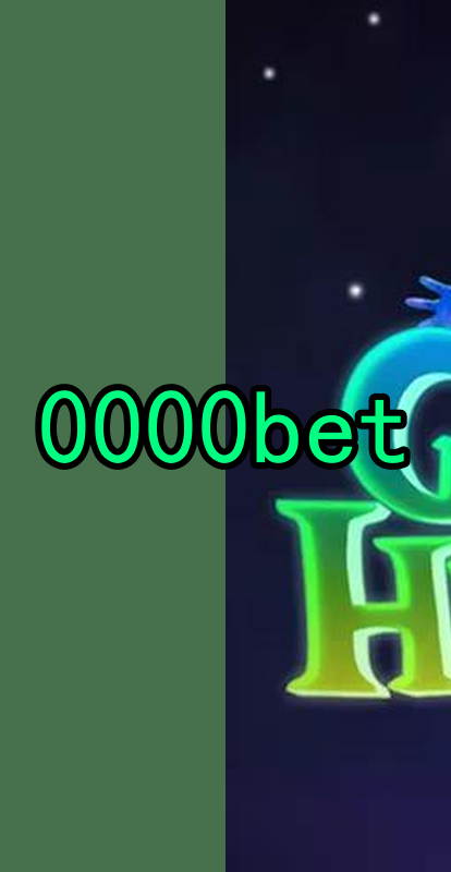 0000bet.Com - Caça-Níqueis Online Cassino
